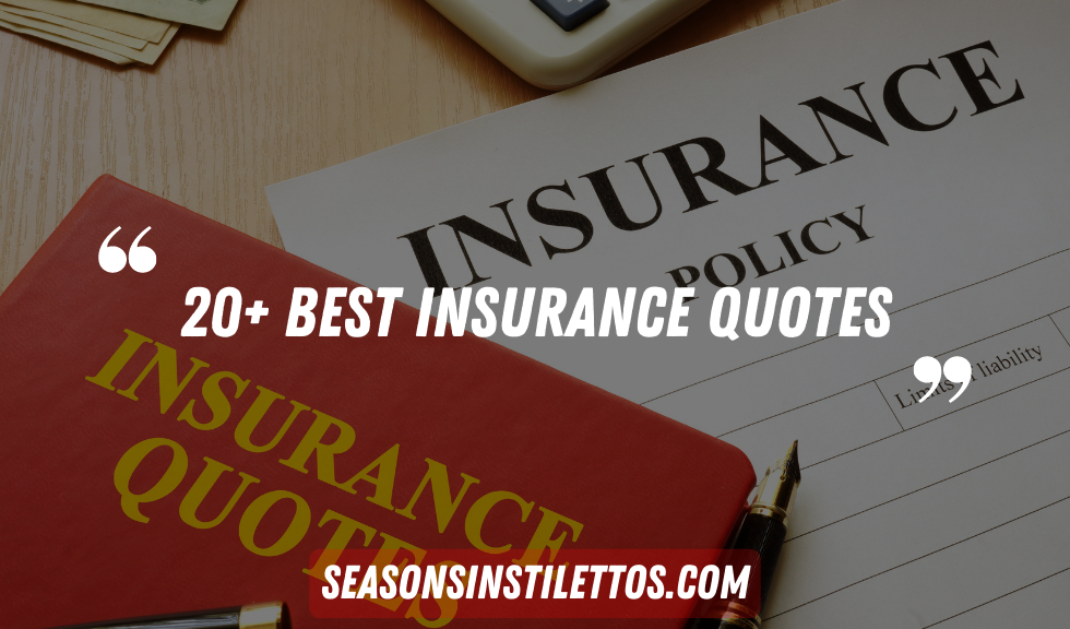 20+ Best Insurance Quotes